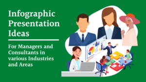 Infographic Presentation Ideas for Consultants and Managers